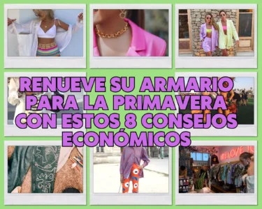 Renueve su armario para la primavera con estos 8 consejos económicos