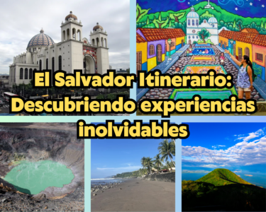 El Salvador Itinerario: Descubriendo experiencias inolvidables